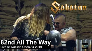 Sabaton - 82nd All The Way live at Wacken Open Air 2019