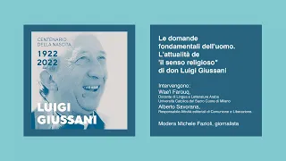 Le domande fondamentali dell'uomo. L'attualità de 'il senso religioso" di don Luigi Giussani