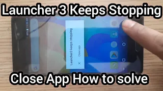 launcher3 keeps stopping micromax/launcher 3 stopped working android How To Fix in 2022