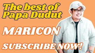 MARICON (THE BEST OF PAPA DUDUT)