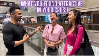 What You Found Attractive In Your Crush? #whatattracts #interview