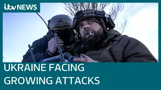 Ukraine facing increasing attacks from Russian 'spring offensive' | ITV News