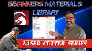 Lightburn Tutorial : Setting up the materials library