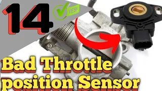 14 SYMPTOMS OF BAD THROTTLE POSITION SENSOR | Throttle Position Sensor Symptoms [ p0122 ]