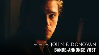 Ma Vie Avec John F. Donovan de Xavier Dolan - Bande-annonce VOST