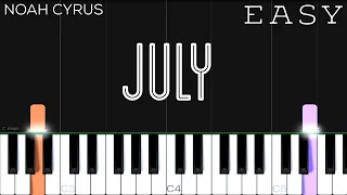 Noah Cyrus - July | EASY Piano Tutorial