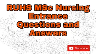 RUHS MSc Nursing Entrance Questions and Answers - 60 Questions