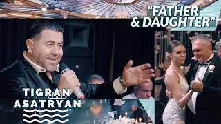 "Father & Daughter Dance" - Tigran Asatryan (NEW 2020)
