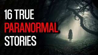 Terrifying Encounters with Evil Spirits - 16 Bone-Chilling Paranormal Tales