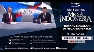 Bedah Editorial MI - Bayang Masalah di Megaproyek IKN