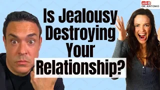 If You're Jealous, You Are Not Psycho - Relationship Jealousy