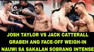 SAKALAN NA!!! Josh Taylor vs Jack Catterall SOBRANG INTENSE Ang REMATCH!!! Gusto KNOCKOUT Resulta!!!