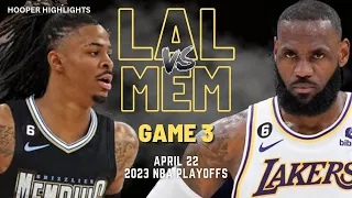 Los Angeles Lakers vs Memphis Grizzlies Full Game 3 Highlights | Apr 22 | 2023 NBA Playoffs