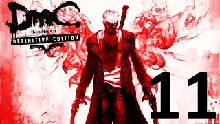 Прохождение DmC Devil May Cry Definitive Edition (11 миссия) (Gameplay Only)