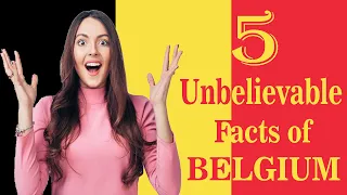 5 little-known facts about Belgium | Unrevealed Facts #unrevealedfacts #visaleets #belgiumfacts