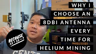 Why I Choose an 8dbi Antenna Every Time for Helium Mining