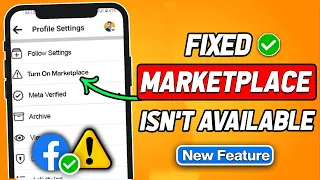 How to Fix Facebook Marketplace Isn't Available To You (100% Working) (2024 New Method)