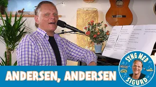 Andersen, Andersen I Syng med Sigurd I Sigurd Barrett