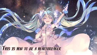 Nightcore - How To Be A Heartbreaker「1 Hour」(Lyrics)