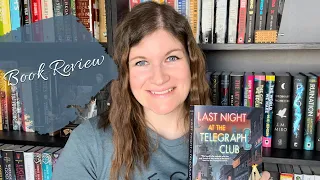 Last Night at the Telegraph Club || Book Review