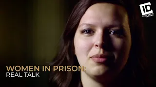 Blinded By Love & Drugs, She Turns To Crime | Women In Prison: Real Talk