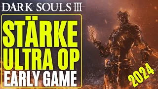 Der ULTIMATIVE DARK SOULS 3 STÄRKE OP GUIDE 2024! Wie du noch VOR ARNOR LONDO ALLES ZERSTÖRST!