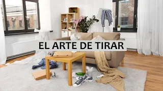 El ARTE de TIRAR: COSAS que DEBES ELIMINAR de Tu CASA y COMO LOGRARLO (Minimalismo) NAGISA TATSUMI