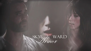 Skye & Ward || Armor [+2x21]