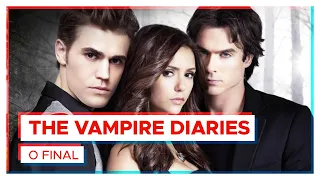 O fim de THE VAMPIRE DIARIES!