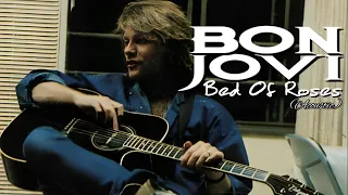 Bon Jovi | Bed Of Roses | Acoustic Version