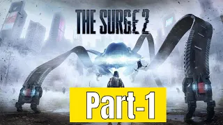 THE SURGE 2 Walkthrough Gameplay Part 1 - (FULL GAME)