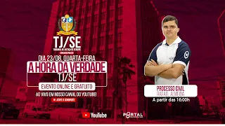 CONCURSO TJ/SE: A HORA DA VERDADE - PROCESSO CIVIL