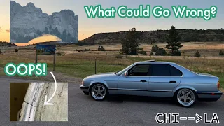 Taking my Newly Built S52 E34 on a Roadtrip Across the Country!  Ep. 1