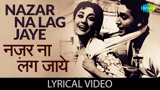 Nazar Na Lag Jaye with lyrics | नज़र ना लग जाये गाने के बोल |Night In London| Mala Sinha/Biswajit