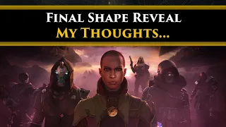 Destiny 2 - The Final Shape Showcase Reveal! My thoughts on the Story reveals & Lore! Is it good?