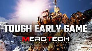 The Early Game Struggle - Mechwarrior 5: Mercenaries MercTech Episode 2