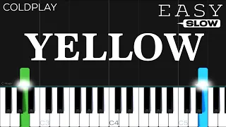 Coldplay - Yellow | SLOW EASY Piano Tutorial