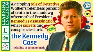 learn English through story level 3 🍁 the Kennedy Case | WooEnglish