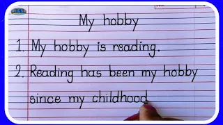 10 lines Essay on My Hobby in English Writing-Learn