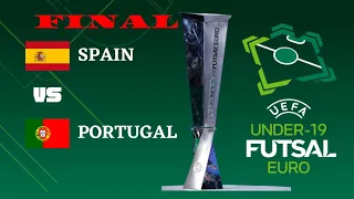 Final / futsal euro u19 2022 / Spain 6 vs 2 Portugal / Full Match