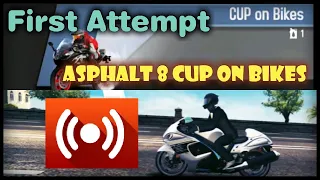 Asphalt 8 Cup On Bikes || First Attempt