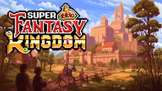 If I Had to Wager on The Next Big Indie Strategy Hit This is It - Super Fantasy Kingdom