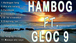 Top Hambog and Gloc 9 playlist OLD RAP SONG