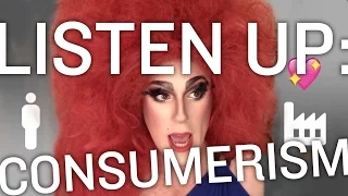 LISTEN UP: Consumerism