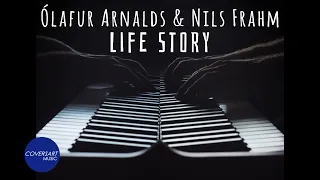 Ólafur Arnalds & Nils Frahm - Life Story / @coversart