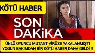 Sondakika Ünlü Oyuncumuz Selin Yeninci 'den ÇOK KÖTÜ HABER !!! Durumu CİDDİ !!