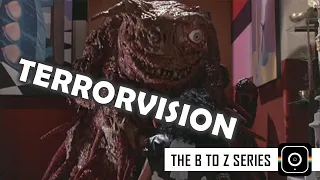 TERRORVISION: el E.T. de SERIE B que se comió a toda tu familia