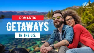 Romantic Getaways in the U.S.