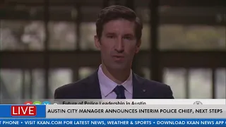 Austin city manager announces interim police chief, next steps in search for permanent replacement