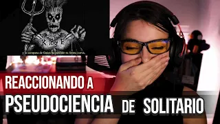 Solitario - La pseudociencia | Reaccionando 10 | Psicología